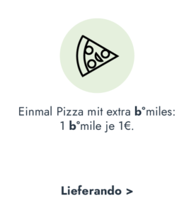 Einmal Pizza mit b°miles bitte - mit Lieferando bonusmiles sammeln